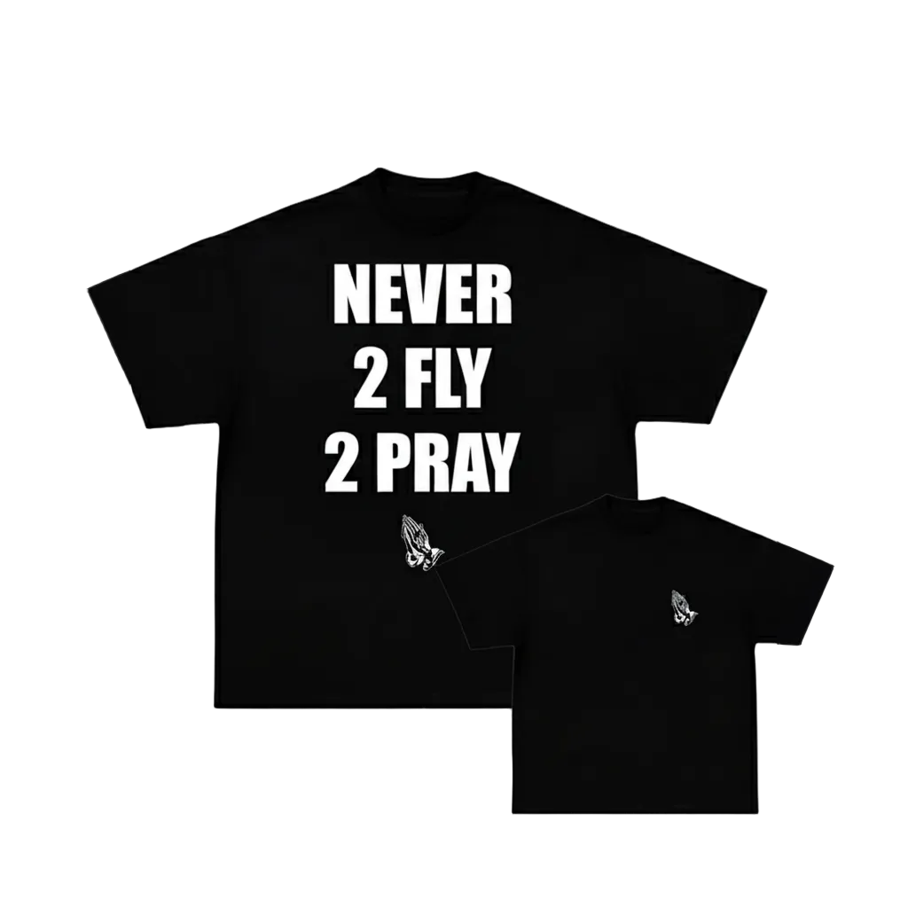 NEVER 2 FLY 2 PRAY T-SHIRT (BLACK)